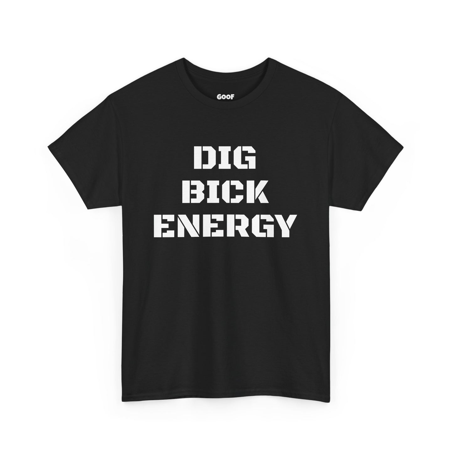 DIG BICK ENERGY Black Tee