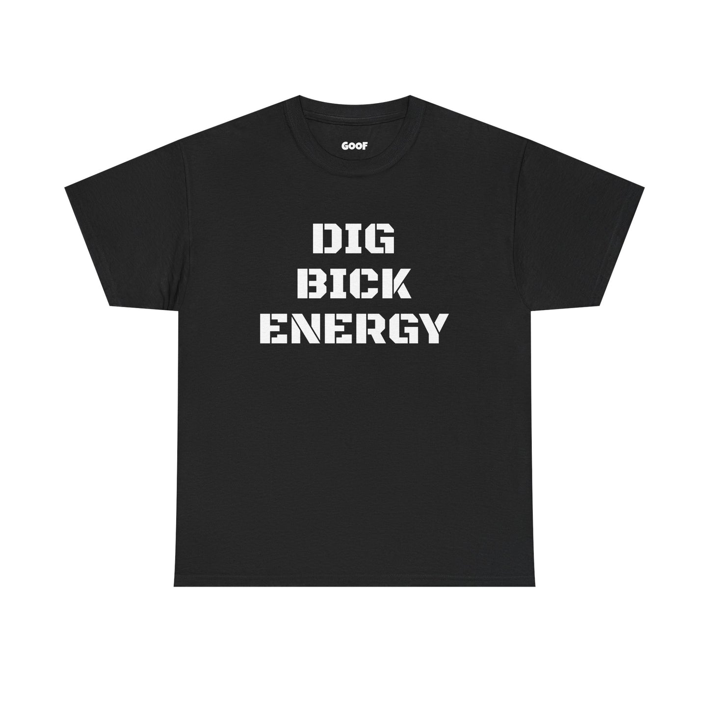 DIG BICK ENERGY Black Tee