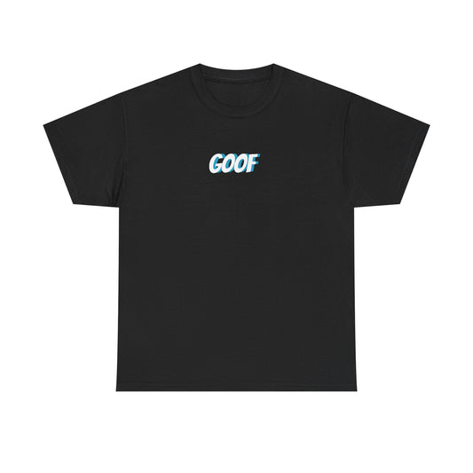 Copy of GOOF T-shirt